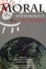 Moral Epistemology Naturalized (Canadian journal of philosophy) - Richmond Campbell, Bruce Hunter