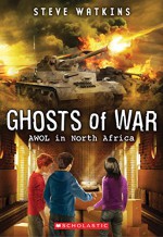 AWOL in North Africa (Ghosts of War #3) - Steve Watkins