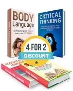 Self-Help Box Set: 33 Techniques to Unlock the Power of Your Mind! 25 Tips to Learn Eye Reading. A How-To Guide on Becoming an Excellent Learner, Fast ... Body Language, Body Language books) - George Roberts, Judy Bryant, Don Long, Miguel Nichols