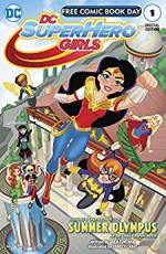 DC Super Hero Girls FCBD 2017 Special Edition (2017-) #1 - Shea Fontana, Monica Kubina, Yancey Labat