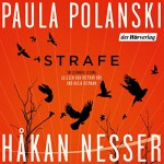 STRAFE - Paula Polanski, Håkan Nesser, Dietmar Bär, Katja Riemann, Der Hörverlag