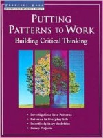 Putting Patterns to Work - Jeanette Phillips, Bruce Bishop, Gail Jenner, Carl Zon, Mike Rainville, Millie Whipple-Smith