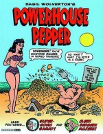 Powerhouse Pepper - Basil Wolverton