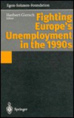 Fighting Europe's Unemployment in the 1990s - Herbert Giersch