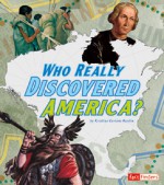 Who Really Discovered America? - Kristine Carlson Asselin