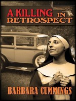 A Killing in Retrospect - Barbara Cummings