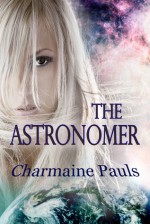 The Astronomer - Charmaine Pauls