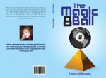 The Magic 8 Ball - Helen Gilhooly, CreateSpace