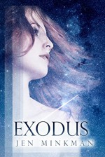 Exodus (English edition) - Jen Minkman