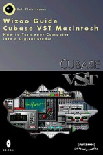 Wizoo Guide Cubase VST Macintosh - Ralf Kleinermanns