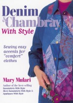 Denim & Chambray with Style - Mary Mulari