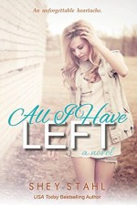 All I Have Left - Shey Stahl