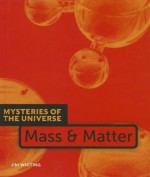 Mass & Matter - Jim Whiting