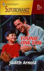 Found: One Son - Judith Arnold