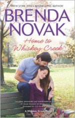 Home to Whiskey Creek - Brenda Novak