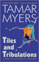 Tiles and Tribulations - Tamar Myers