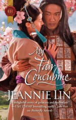 My Fair Concubine - Jeannie Lin