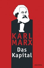 Das Kapital: Kritik der politischen Ökonomie - Karl Marx, Karl Korsc