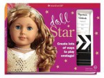 Doll Star: Create Lots of Ways to Play Onstage! - Trula Magruder