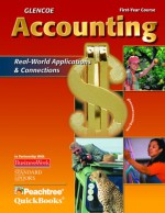 Glencoe Accounting: First Year Course, Student Edition - McGraw-Hill Education