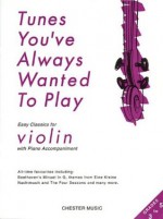 Tunes You've Always Wanted to Play: Violin - Jack Long