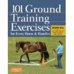 101 Ground Training Exercises for Every Horse & Handler - Cherry Hill