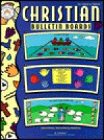 Christian Bulletin Boards - Harriet Kinghorn, Vickie Leigh Krudwig