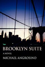 Brooklyn Suite - Michael Angrosino