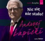 Nic się nie stało - audiobook - Andrzej Łapicki