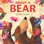 About a Bear - Holly Surplice