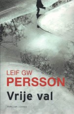 Vrije val - Leif G.W. Persson, Rory Kraakman