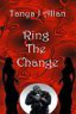 Ring the Change - Tanya Allan