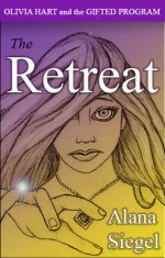 The Retreat - Alana Siegel