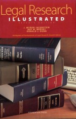 Legal Research Illustrated, Seventh Edition (An Abridgement Of Fundamentals Of Legal Research, Seventh Edition - J. Myron Jacobstein, Roy M. Mersky