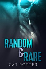 Random & Rare (Lock & Key Book 2) - Cat Porter