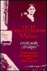 Our Brothers' War - Maureen Morehead, Pat Carr