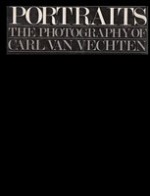 Portraits, the Photography of Carl Van Vechten - Carl Van Vechten, Saul Mauriber