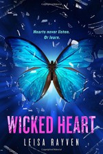 Wicked Heart (The Starcrossed Series) - Leisa Rayven