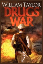 Drugs War - William Taylor