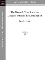 The Nazareth Capitals and the Crusader Shrine of the Annunciation - Jaroslav Folda