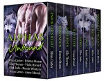 Alphas Unbound: Paranormal Shifter Romance Multi-Author Box Set: Werewolf, Weretiger, Shifters - Ronin Winters, Mating Season Collection, Elle Thorne, Viola Rivard, Mina Carter, Elsa Jade, Emma Storm, Anna Lowe, Anne Marsh