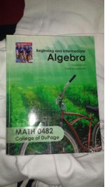 Beginning and Intermediate Algebra, Math 0482, Third Edition - Sherri Messersmith