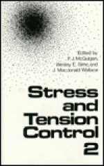 Stress And Tension Control 2 - F.J. McGuigan, Wesley E. Sime