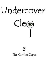 Undercover Cleo: The Canine Caper - Anne Scott