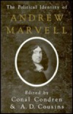 The Political Identity of Andrew Marvell - Conal Condren