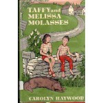 Taffy and Melissa Molasses - Carolyn Haywood