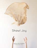 Shawl Joy - Sylvia McFadden