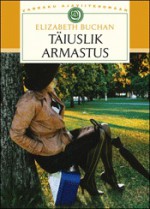 Täiuslik armastus - Elizabeth Buchan, Tiina Viil