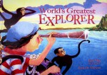 The World's Greatest Explorer - Jan Day, Janeen Mason