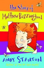 The Story of Matthew Buzzington - Andy Stanton